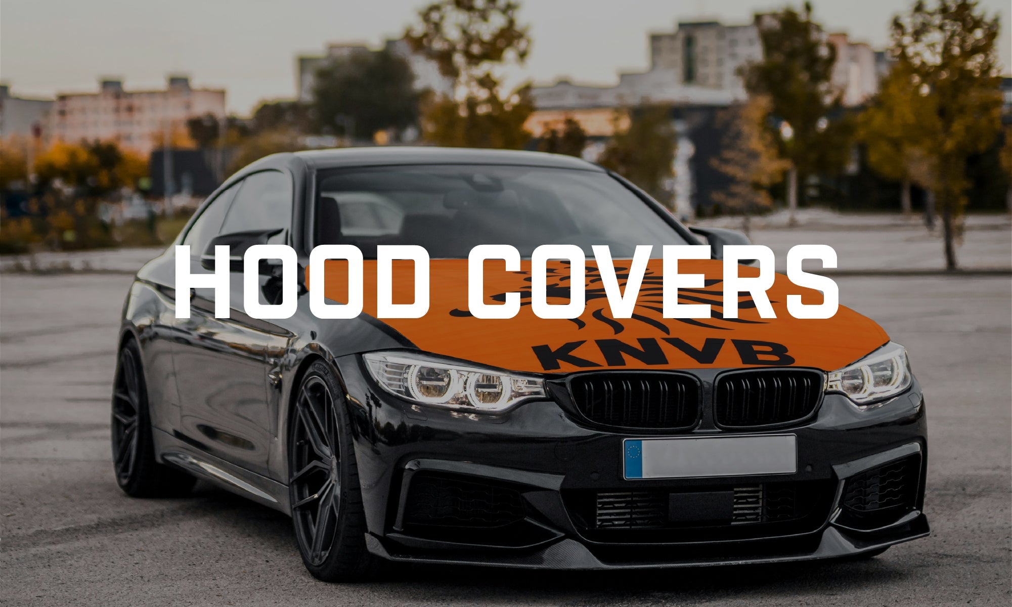 Hood Covers